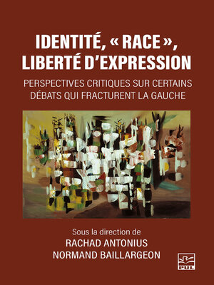 cover image of Identité, « race », liberté d'expression.